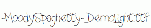 MoodySpaghetty-DemoLight.ttf