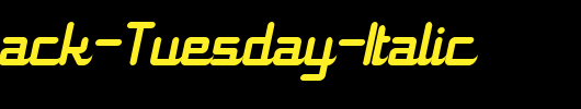 11S01-Black-Tuesday-Italic_英文字体