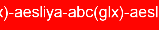 Abc-(Glx)-Aesliya-Abc(glx)-Aesliya.TTF