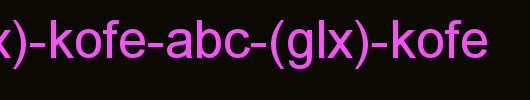 Abc-(Glx)-Kofe-Abc-(glx)-Kofe.TTF