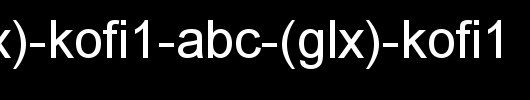 Abc-(Glx)-Kofi1-Abc-(glx)-Kofi1.TTF