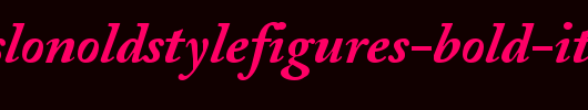 AdobeCaslonOldstyleFigures-Bold-Italic.Ttf