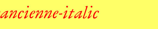 AntiqueAncienne-Italic.otf