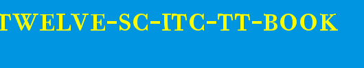 Bodoni-Twelve-SC-ITC-TT-Book.ttf