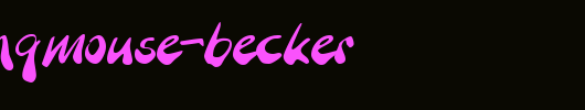 BranchingMouse-Becker.ttf