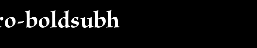 BriosoPro-BoldSubh.otf
