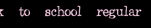 CF-Back-to-School-Regular.ttf