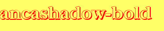 CasablancaShadow-Bold.ttf