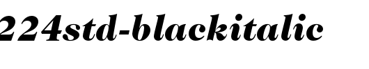 Caslon224Std-BlackItalic.otf