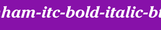 Cheltenham-ITC-Bold-Italic-BT_英文字体