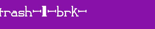 Classic-Trash-1-BRK-.ttf