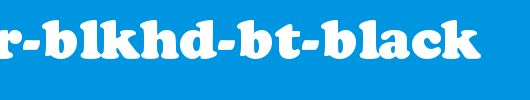 Cooper-BlkHd-BT-Black.ttf
