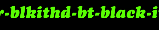 Cooper-BlkItHd-BT-Black-Italic.ttf