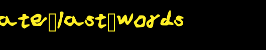 Desperate_Last_Words.ttf