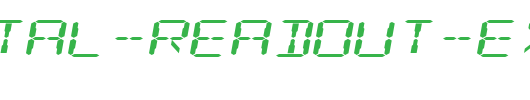 Digital-Readout-Expanded-copy-2-.ttf