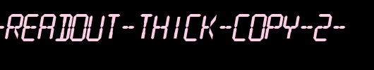 Digital-Readout-Thick-copy-2-.ttf