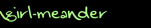 Dragongirl-Meander.ttf