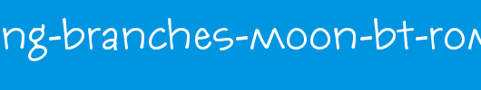 FM-Rustling-Branches-Moon-BT-Roman.ttf