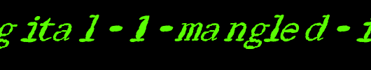 FZ-DIGITAL-1-MANGLED-ITALIC.ttf