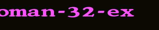 FZ-ROMAN-32-EX.ttf