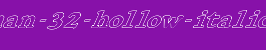 FZ-ROMAN-32-HOLLOW-ITALIC.ttf