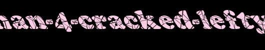 FZ-ROMAN-4-CRACKED-LEFTY.ttf