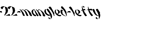 FZ-UNIQUE-22-MANGLED-LEFTY.ttf