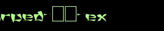 FZ-WARPED-11-EX.ttf