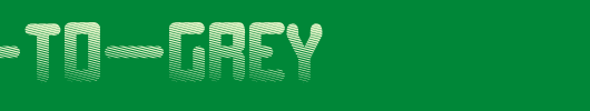 Fade-to-grey.ttf