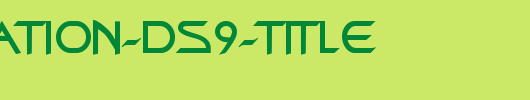 Federation-DS9-Title.ttf