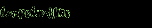 FontForTheDumped-Outline.ttf