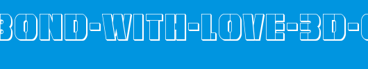 From-BOND-With-Love-3D-copy-1-.ttf