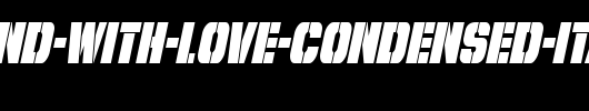 From-BOND-With-Love-Condensed-Italic.ttf