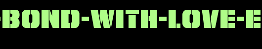 From-BOND-With-Love-Expanded-copy-1-.ttf
