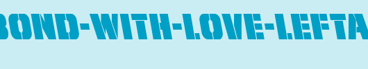 From-BOND-With-Love-Leftalic-copy-1-.ttf