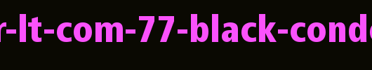 Frutiger-LT-Com-77-Black-Condensed.ttf