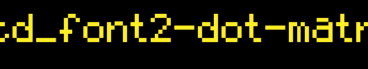 GP4_LCD_Font2-Dot-Matrix.ttf