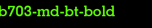 GeoSlab703-Md-BT-Bold.ttf