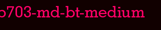 GeoSlab703-Md-BT-Medium.ttf