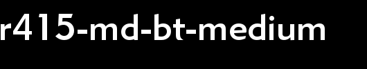 Geometr415-Md-BT-Medium.ttf