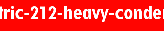 Geometric-212-Heavy-Condensed-BT-copy-1-.ttf