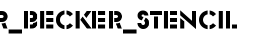 Glaser_Becker_Stencil.ttf