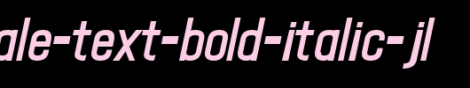 Hallandale-Text-Bold-Italic-JL.ttf