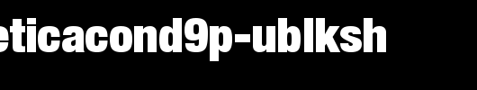 HeaveneticaCond9P-UBlkSH.ttf
