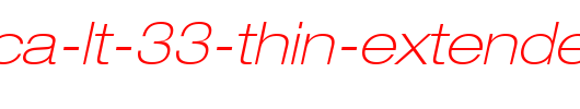 Helvetica-LT-33-Thin-Extended-Oblique.ttf
