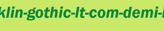 ITC-Franklin-Gothic-LT-Com-Demi-Italic.ttf