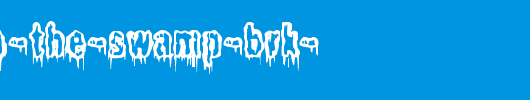 It-Lives-In-The-Swamp-BRK-.ttf