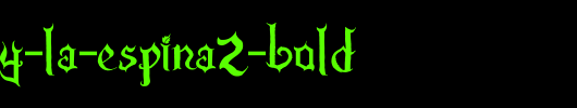 La-Flama-y-La-Espina2-Bold.ttf