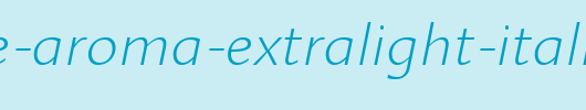 Linotype-Aroma-ExtraLight-Italic.ttf