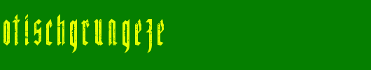 MiguelSangotischGrungeze.otf